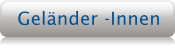 Gel�nder -Innen